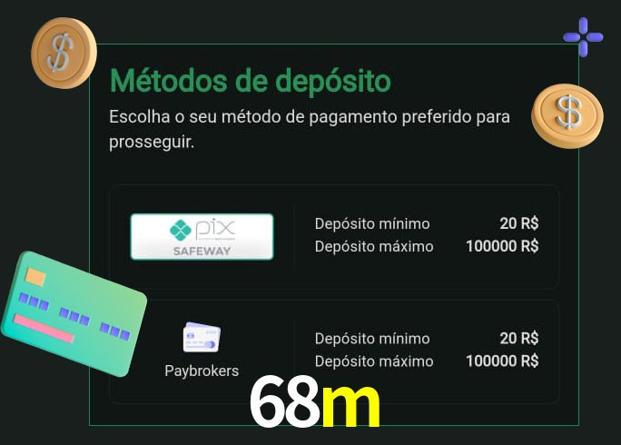 O cassino 68m oferece uma grande variedade de métodos de pagamento